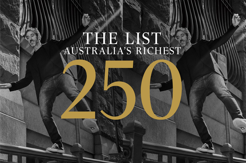 The List - Australia's Richest 250